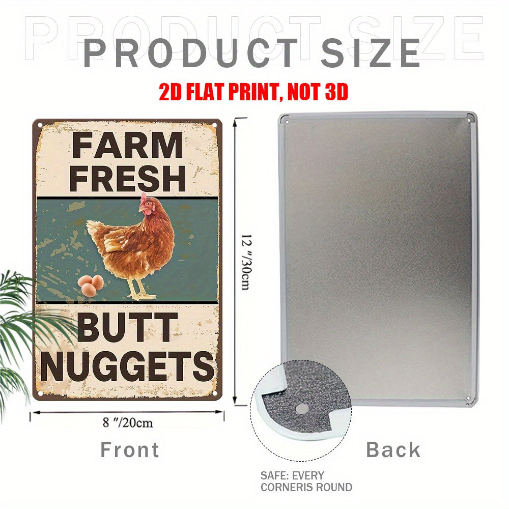 “Farm Fresh Butt Nuggets” Chicken Coop Metal Sign – 8x12"