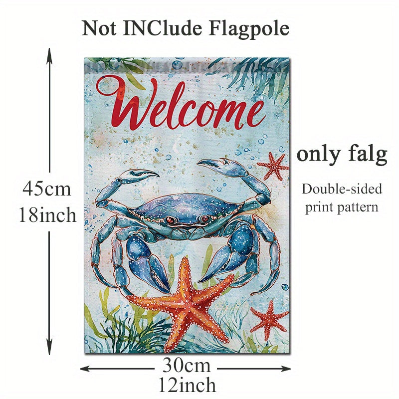 Double-Sided “Welcome” Underwater Blue Crab & Starfish Design — Garden Flag (12"x18")