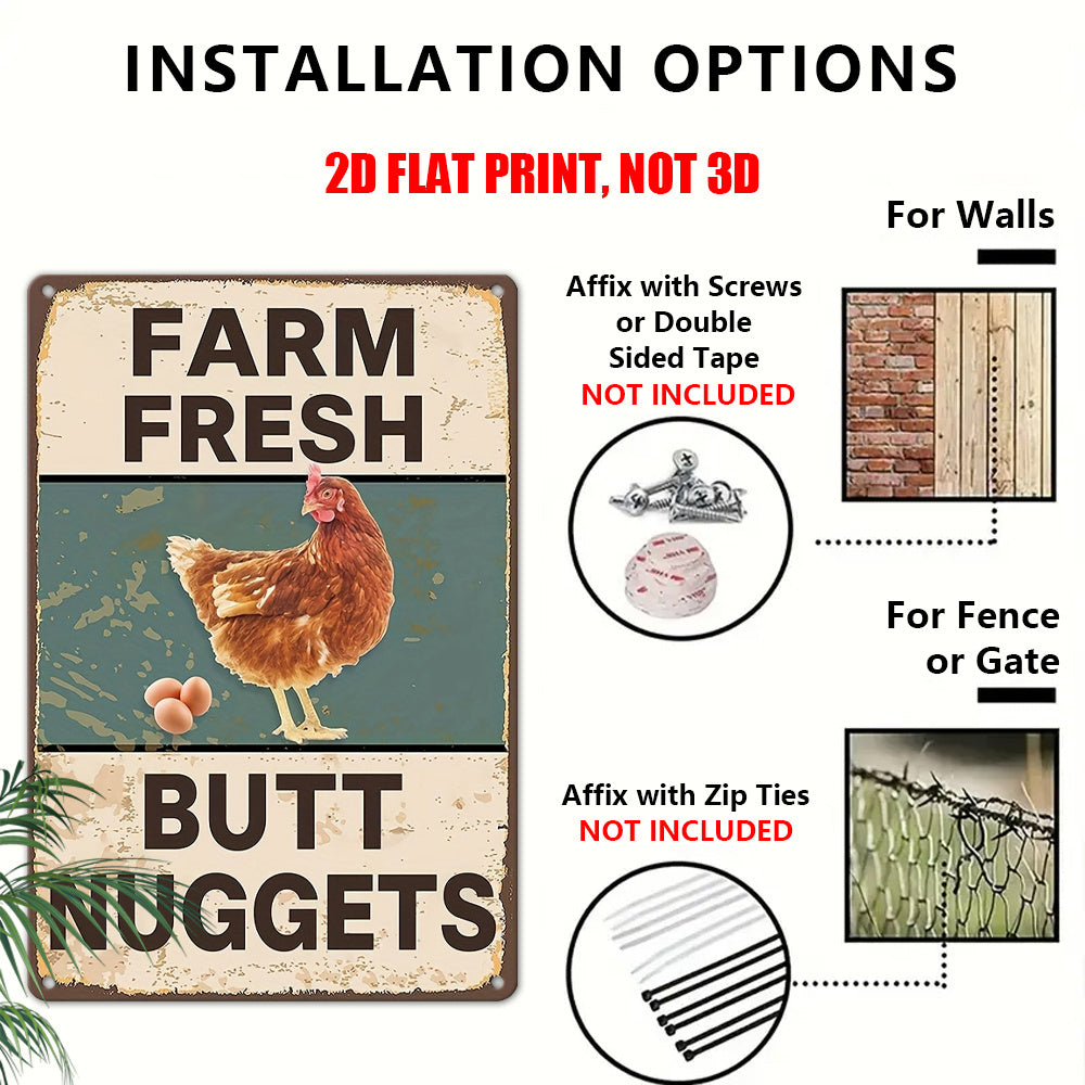 “Farm Fresh Butt Nuggets” Chicken Coop Metal Sign – 8x12"