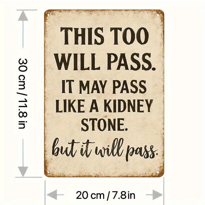 This Too Shall Pass Vintage Kitchen Metal Sign, 7.8x11.8