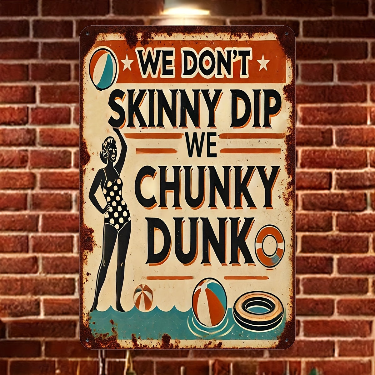 Playful "We Don't Skinny Dip" vintage metal sign for a fun poolside or patio décor – 8x12".