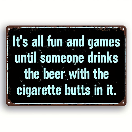 Vintage Beer & Cigarette Butts Metal Sign – Humorous Wall Art, 7.9x11.8"