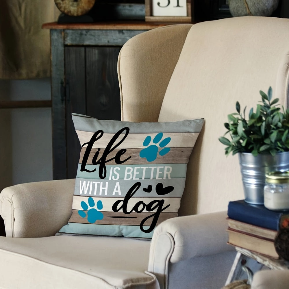 Whimsical 20x20 inch pillow cover with "Life is Better With a Dog" quote and teal paw prints - Coastal Pillows Plus