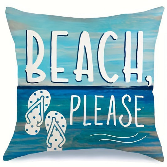 Coastal pillow cover featuring the phrase “Beach, Please” with flip-flop graphics on a blue ocean-inspired background.