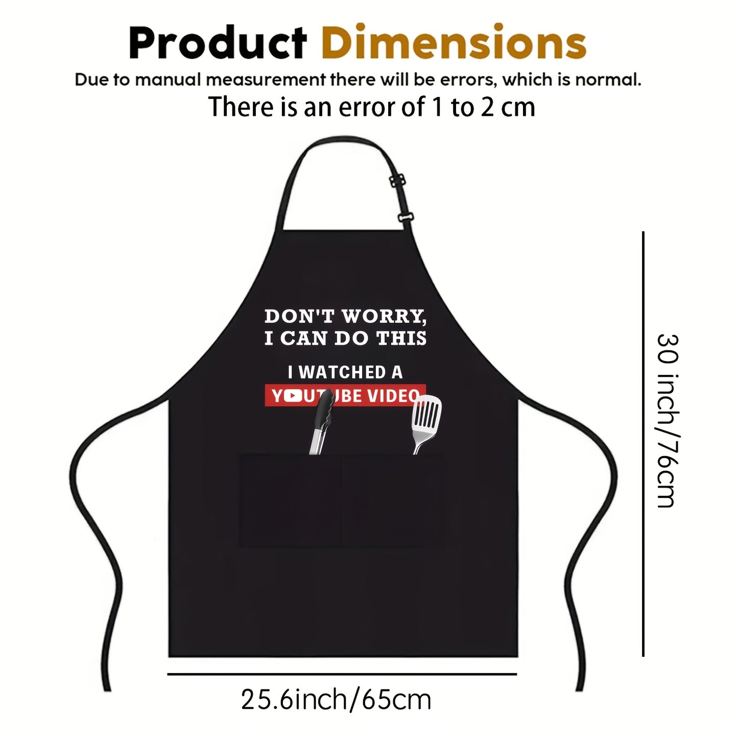"Don't Worry, I can do this..." Black Apron – Adjustable Unisex Cooking & BBQ Apron with Pockets (25.6" x 30")