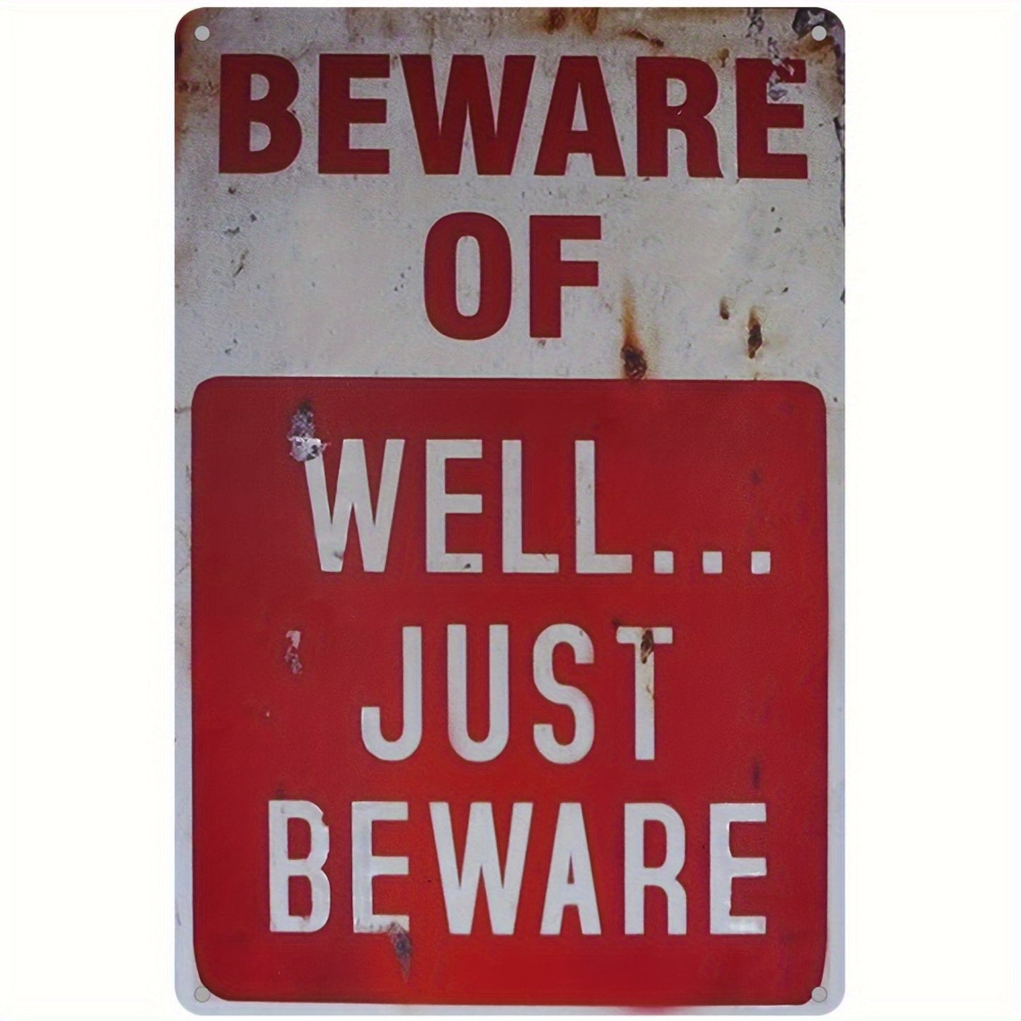 Antique-style "Beware" vintage metal sign for a funny and rustic touch to your décor – 12x8".